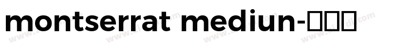 montserrat mediun字体转换